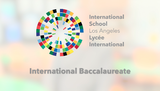 Intro to the International Baccalaureate® Diploma Programme at LILA